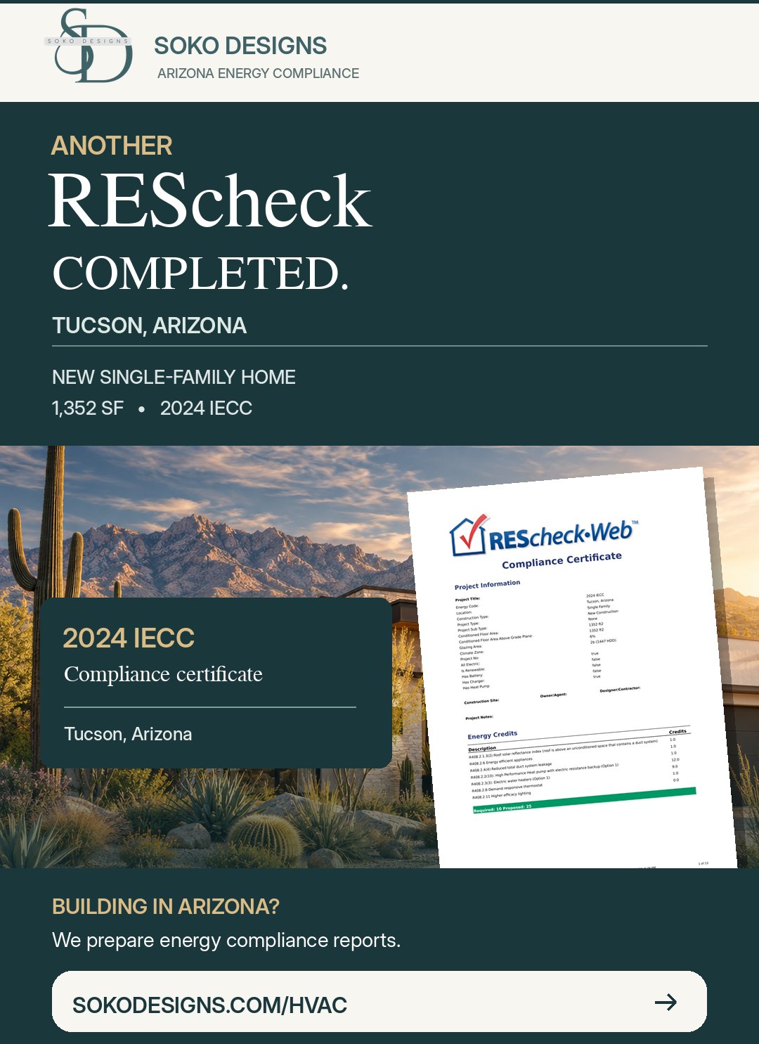 SOKO Designs completed residential energy compliance documentation for a 1,352-square-foot Tucson new home using the 2024 IECC, with a privacy-redacted compliance certificate.